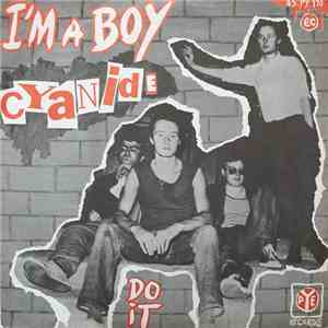 Cyanide  - I'm A Boy / Do It download flac