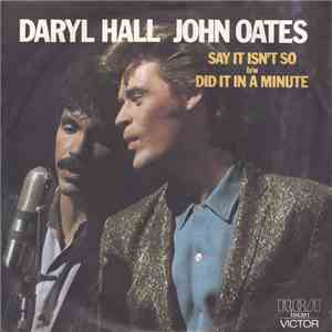 Daryl Hall And John Oates - Say It Isn't So download flac