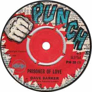 Dave Barker  / The Upsetters - Prisoner Of Love / Soul Juice download flac