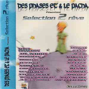 Des Phases Et & Le Pacha - Séléction 2 Rêve download flac