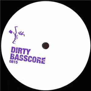 Dirty Basscore - 0815 FLAC album