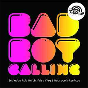 Dr Meaker - Bad Boy Calling download flac