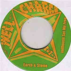 Earth & Stone - Jailhouse Set Me Free download flac