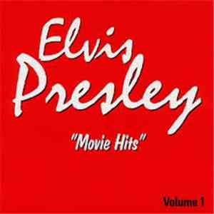 Elvis Presley - Movie Hits Volume 1 download flac