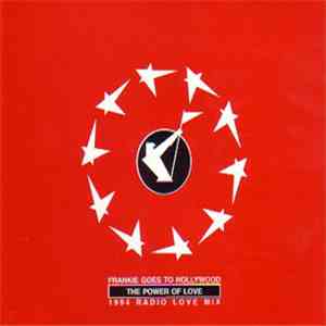 Frankie Goes To Hollywood - The Power Of Love (1994 Radio Love Mix) download flac