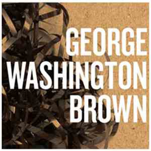George Washington Brown  - EP download flac