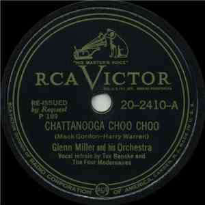 Glenn Miller And His Orchestra - Chattanooga Choo Choo / Johnson Rag download flac