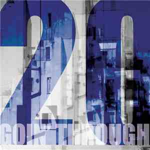 Goin' Through - 20 download flac