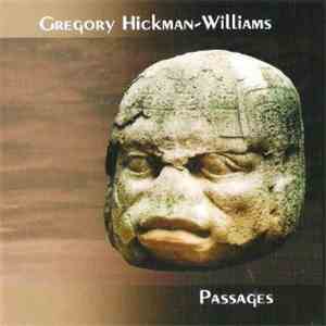 Gregory Hickman-Williams - Passages download flac