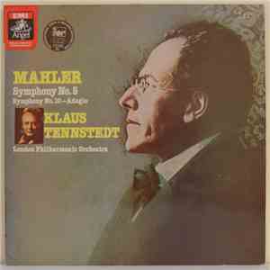 Gustav Mahler, Klaus Tennstedt, The London Philharmonic Orchestra - Mahler Symphony No.5, Symphony 10 Adagio download flac
