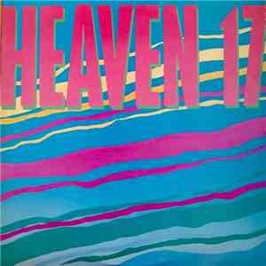 Heaven 17 - Heaven 17 download flac