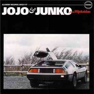 Hijokaidan - Jojo & Junko download flac