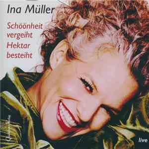 Ina Müller - Schöönheit Vergeiht Hektar Besteiht download flac
