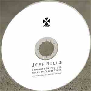 Jeff Mills - Thoughts Of Phutura download flac