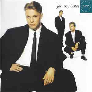 Johnny Hates Jazz - Turn Back The Clock download flac
