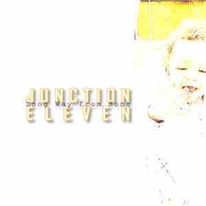 Junction Eleven - Long Way From Home download flac