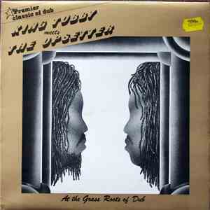 King Tubby Meets The Upsetter - At The Grass Roots Of Dub download flac