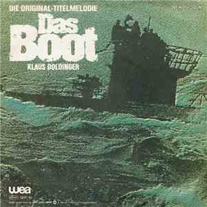 Klaus Doldinger - Die Original-Titelmelodie "Das Boot" download flac