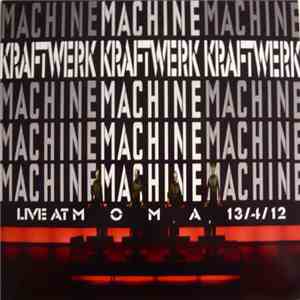 Kraftwerk - Live At The Museum Of Modern Art, New York 2012 download flac
