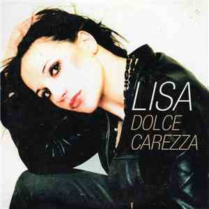 Lisa  - Dolce Carezza download flac