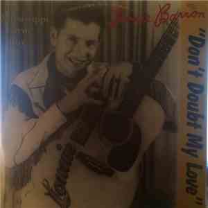 Lonnie Barron - "Don't Doubt My Love" - The Mississippi Farm Boy download flac