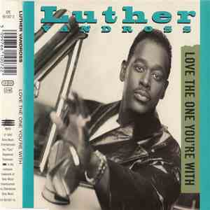 Luther Vandross - Love The One You're With download flac
