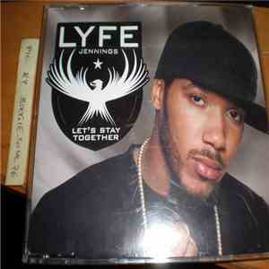 Lyfe Jennings - Let's Stay Together download flac