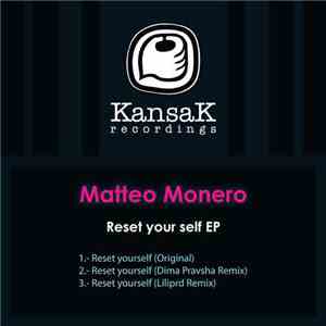Matteo Monero - Reset Yourself EP FLAC album