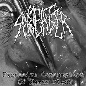 Meat Spreader - Excessive Consumption Of Human Flesh download flac