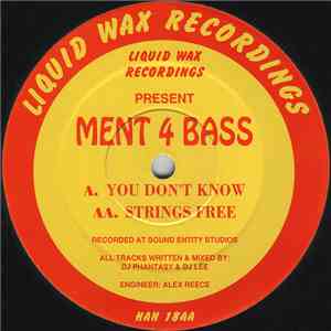Ment 4 Bass - You Don't Know / Strings Free download flac