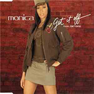 Monica - Get It Off download flac