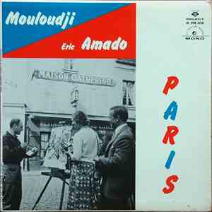 Mouloudji, Eric Amado - Mouloudji Et Éric Amado Chantent Paris download flac