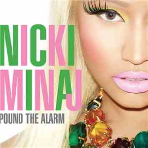 Nicki Minaj - Pound The Alarm FLAC album