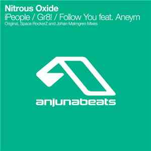 Nitrous Oxide  - iPeople / Gr8! / Follow You FLAC album
