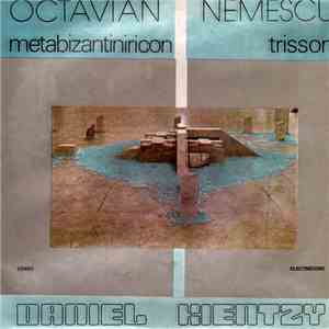 Octavian Nemescu - Daniel Kientzy - Metabizantiniricon / Trisson download flac
