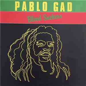 Pablo Gad - Blood Suckers download flac