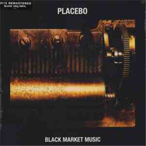 Placebo - Black Market Music download flac