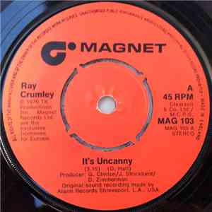 Ray Crumley - It's Uncanny / All The Way In Love With You download flac