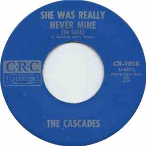 The Cascades  - My Best Girl / She Was Never Really Mine download flac