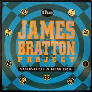 The James Bratton Project - Sound Of A New Era download flac