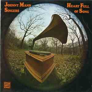 The Johnny Mann Singers - Heart Full Of Song download flac