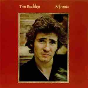 Tim Buckley - Sefronia download flac
