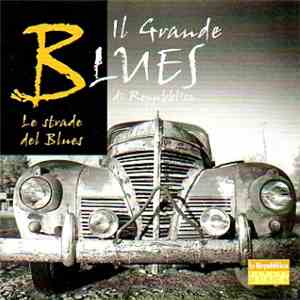 Various - Le Strade Del Blues download flac