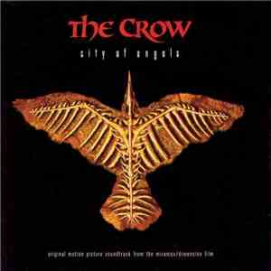 Various - The Crow: City Of Angels - Original Motion Picture Soundtrack download flac