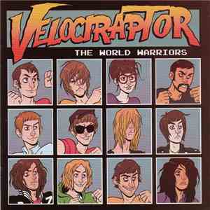 Velociraptor - The World Warriors download flac