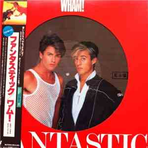 Wham! - Fantastic FLAC album
