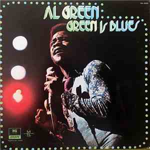 Al Green - Green Is Blues download flac