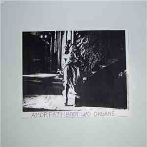 Amor Fati - Body W/O Organs download flac