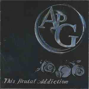 APG  - This Brutal Addiction download flac