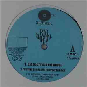 Big Docta - Big Docta's In The House download flac